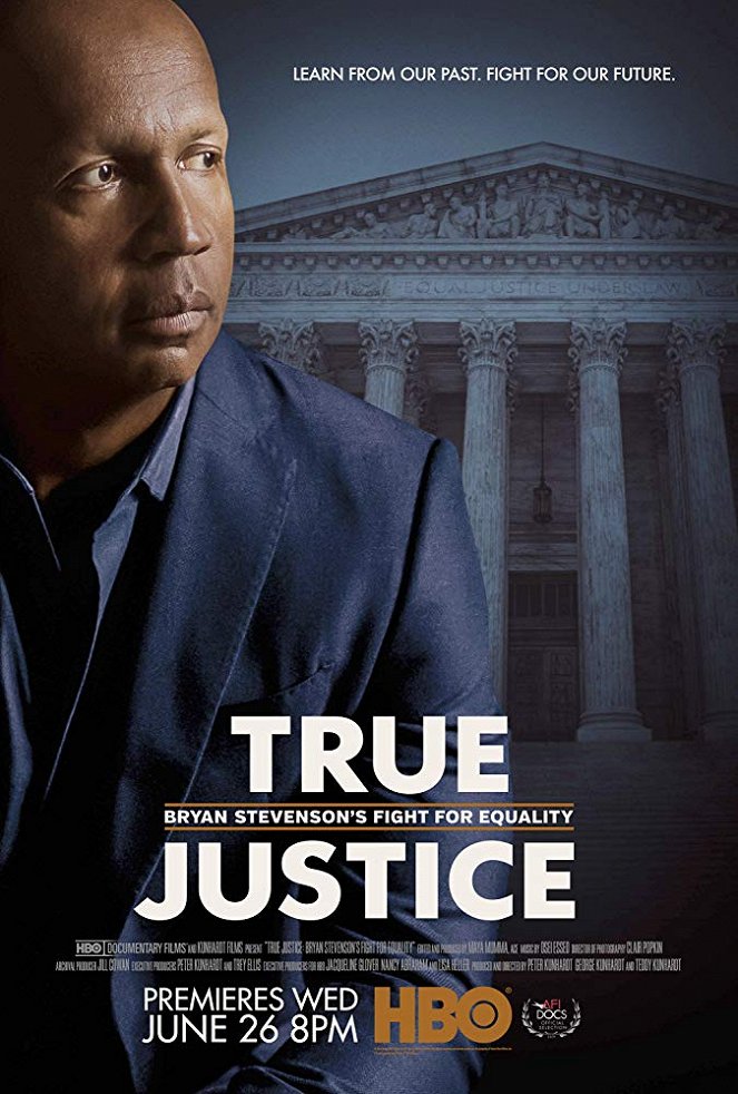 True Justice: Bryan Stevenson's Fight for Equality - Posters