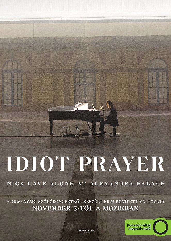 Idiot Prayer – Nick Cave Alone at Alexandra Palace - Plakátok