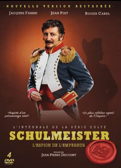 Schulmeister, espion de l'empereur - Plakate