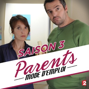 Parents mode d'emploi - Parents mode d'emploi - Season 3 - Plakáty