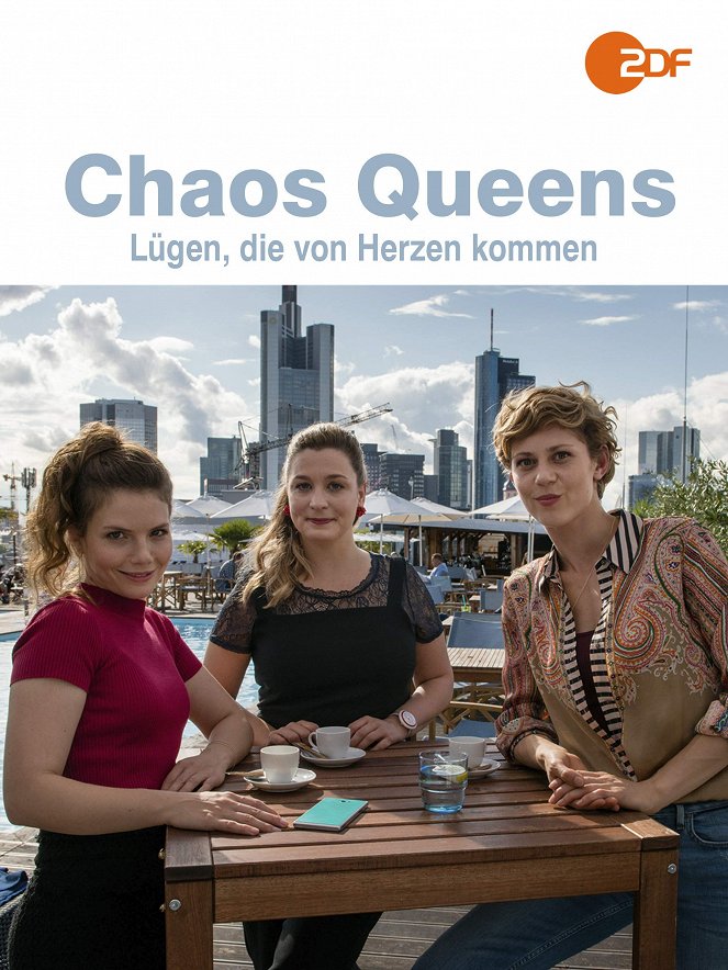 Chaos-Queens - Chaos-Queens - Lügen, die von Herzen kommen - Julisteet