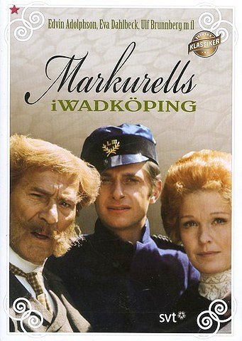 Markurells i Wadköping - Plakátok