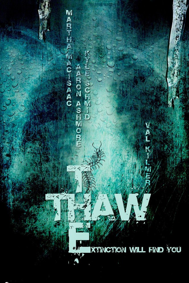 The Thaw - Cartazes