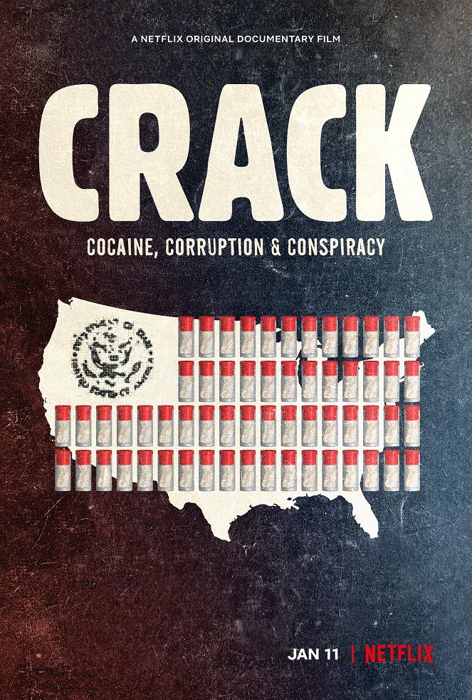 Crack: Cocaine, Corruption & Conspiracy - Affiches