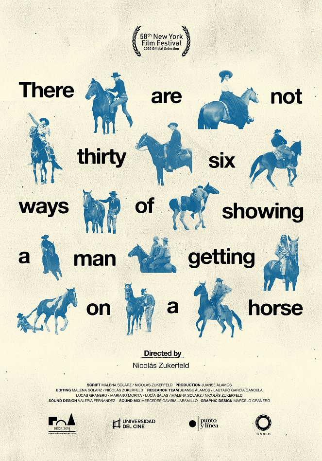 No existen treinta y seis maneras de mostrar cómo un hombre se sube a un caballo - Plakaty