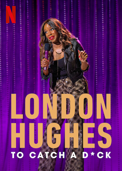 London Hughes: To Catch a D*ck - Affiches