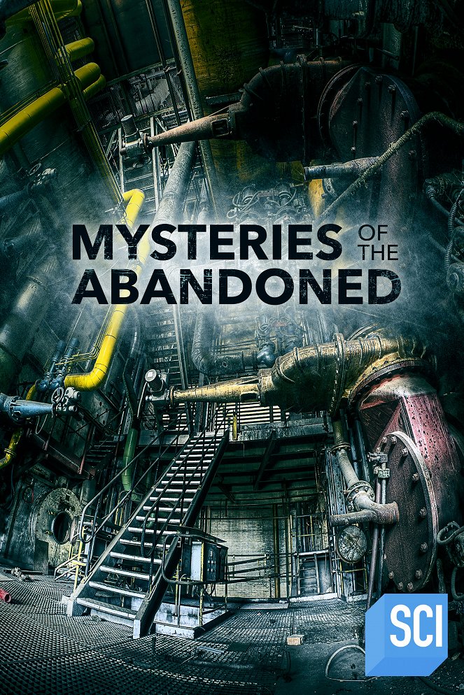 Mysteries of the Abandoned - Plakate