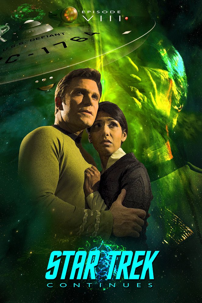 Star Trek Continues - Still Treads the Shadow - Plakate