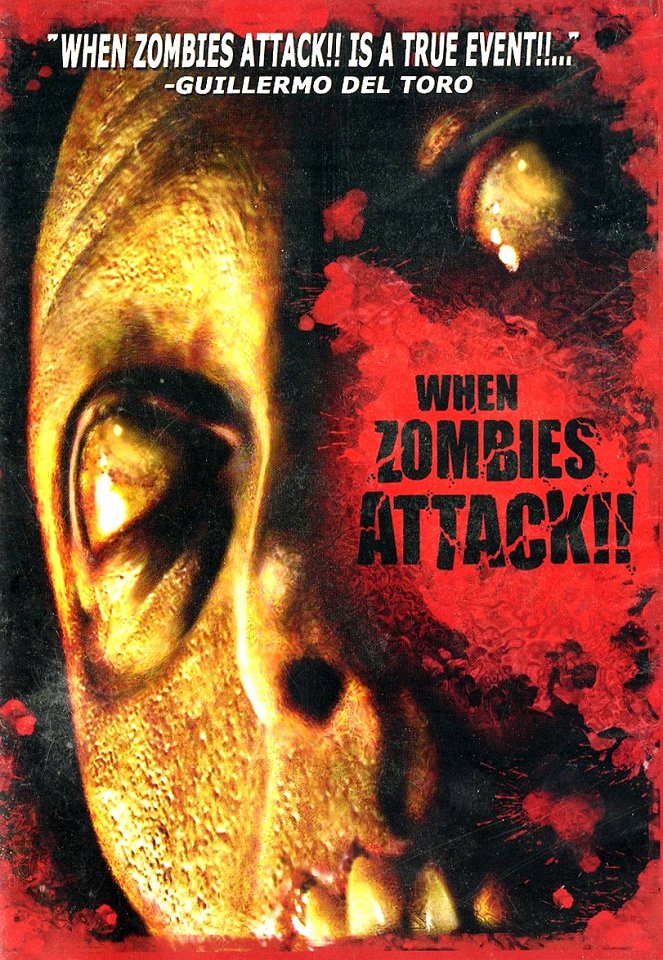 When Zombies Attack!! - Plakátok