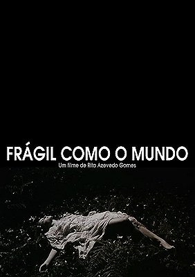 Fragile as the World - Posters