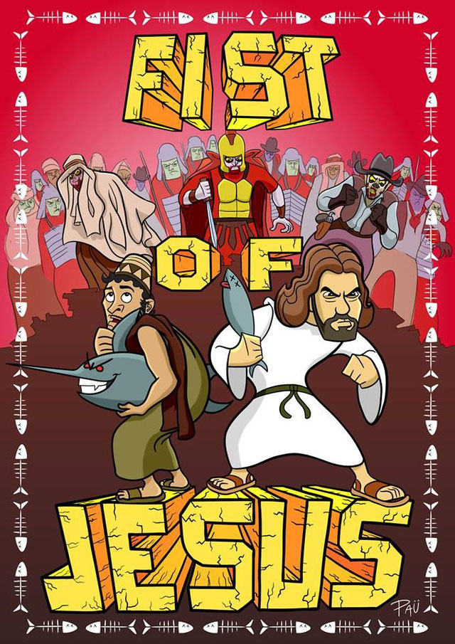 Fist of Jesus - Carteles