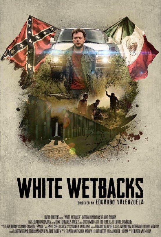 White Wetbacks - Affiches