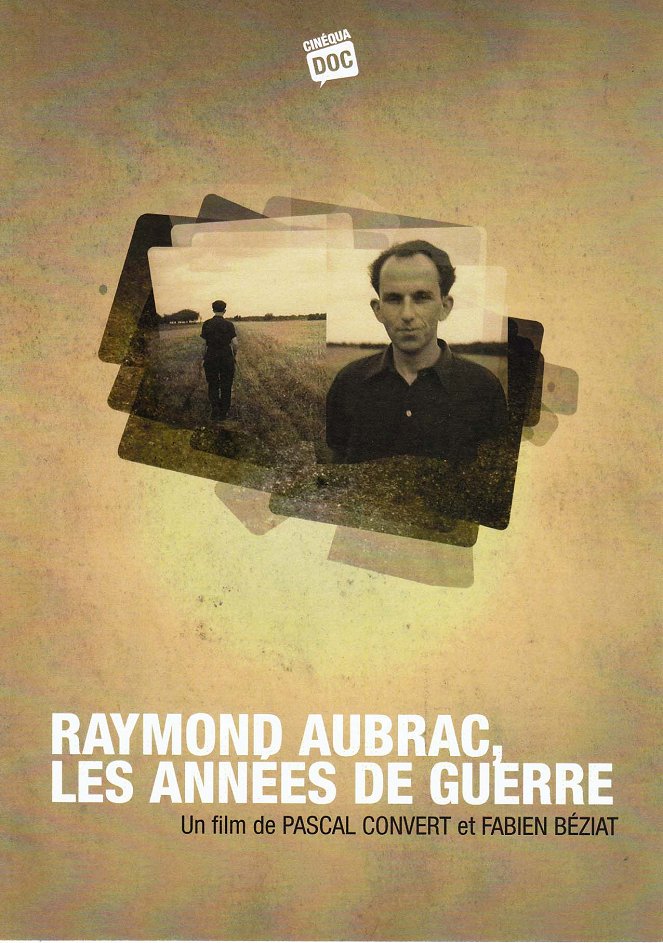 Raymond Aubrac, les années de guerre - Posters