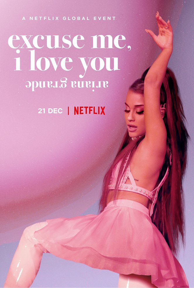 Ariana Grande: Excuse Me, I Love You - Posters