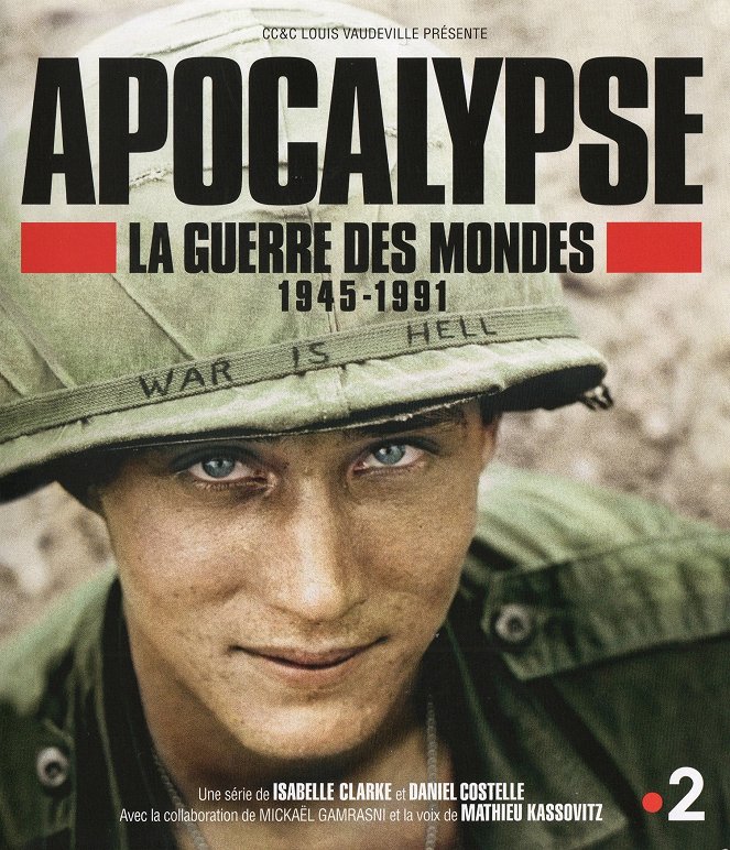 Apocalypse : La guerre des mondes 1945-1991 - Cartazes