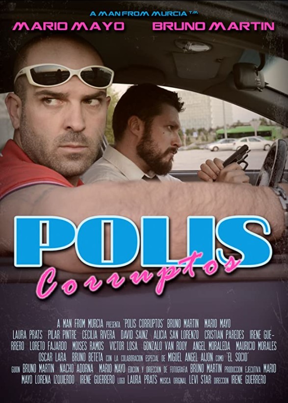 Polis corruptos - La película - Carteles