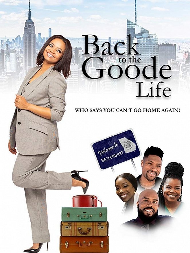 Back to the Goode Life - Plakate