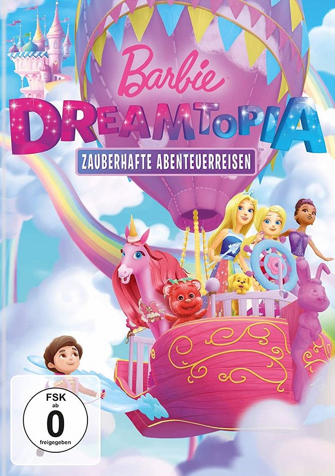 Barbie Dreamtopia: Zauberhafte Abenteuerreisen - Plakate