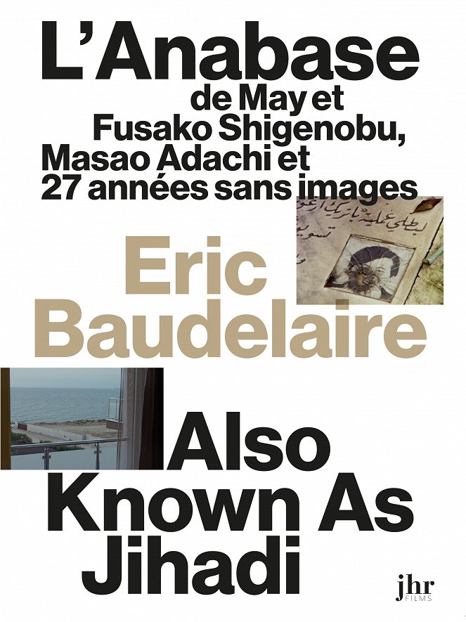 L'Anabase de May et Fusako Shigenobu, Masao Adachi et 27 années sans images - Plakate