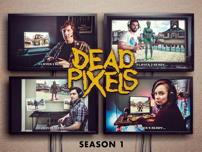 Dead Pixels - Dead Pixels - Season 1 - Posters