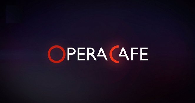Opera Café - Plakáty