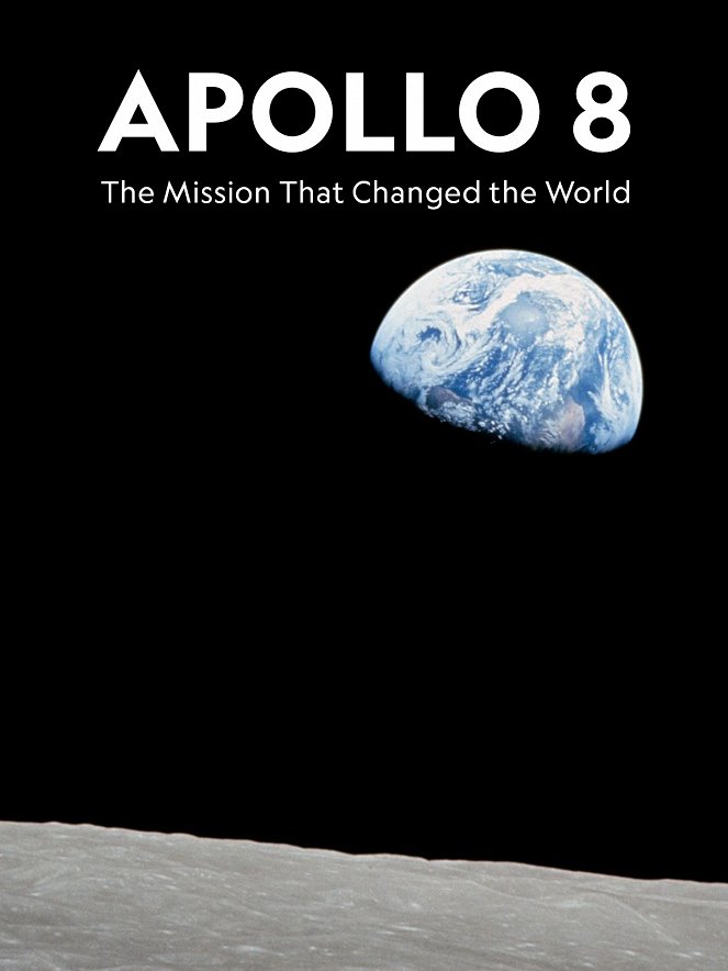 Apollo 8: The Mission That Changed the World - Julisteet