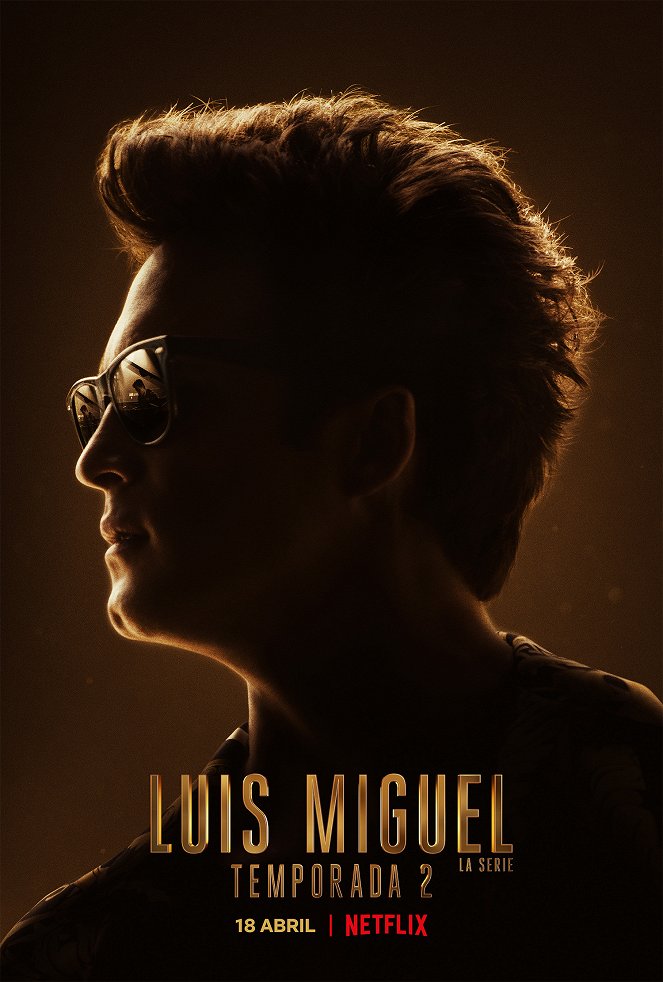 Luis Miguel – Die Serie - Luis Miguel – Die Serie - Season 2 - Plakate
