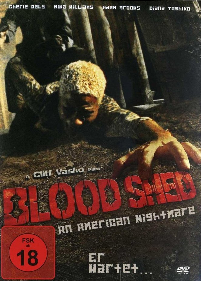 Blood Shed - An American Nightmare - Plakate