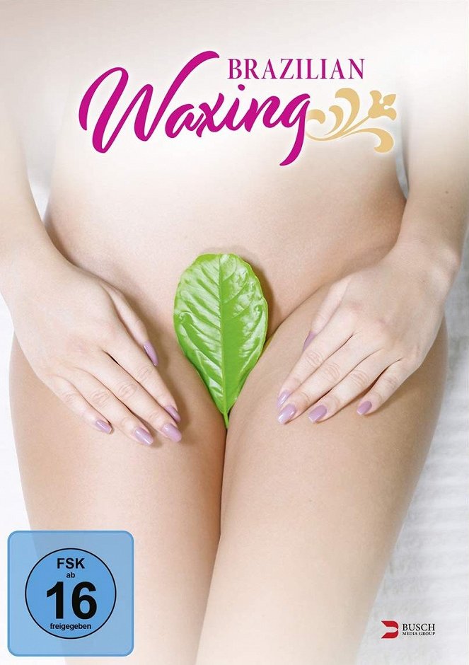 Brazilian Waxing - Cartazes