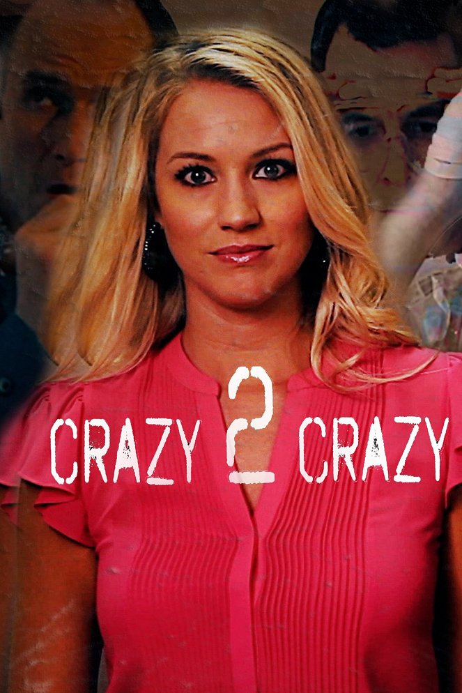 Crazy 2 Crazy - Carteles