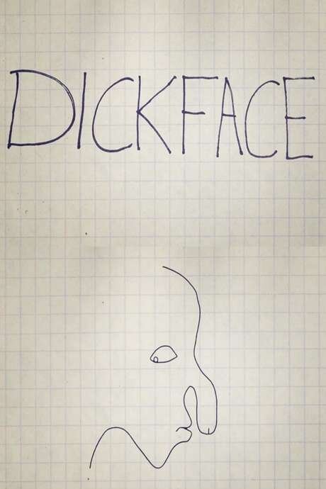 Dickface - Affiches