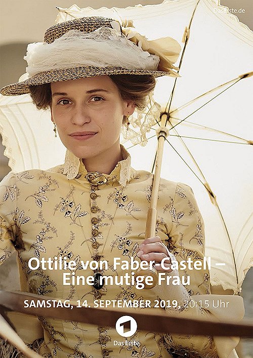 Ottilie von Faber-Castell – Eine mutige Frau - Carteles