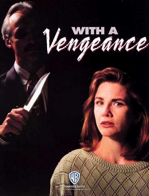 With a Vengeance - Carteles