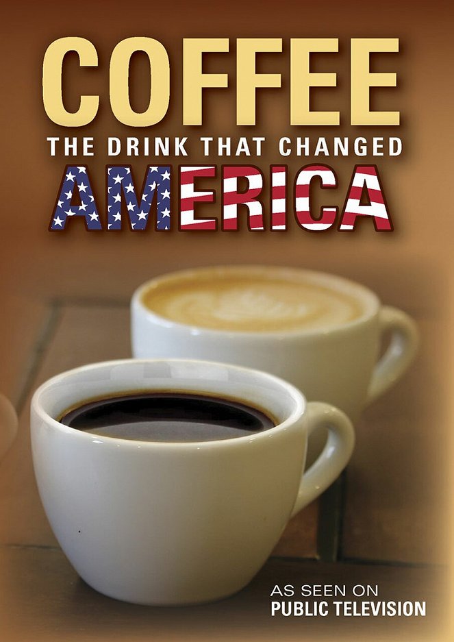 Coffee: The Drink That Changed America - Plakaty