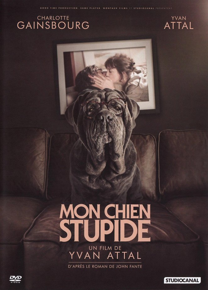 My Dog Stupid - Posters