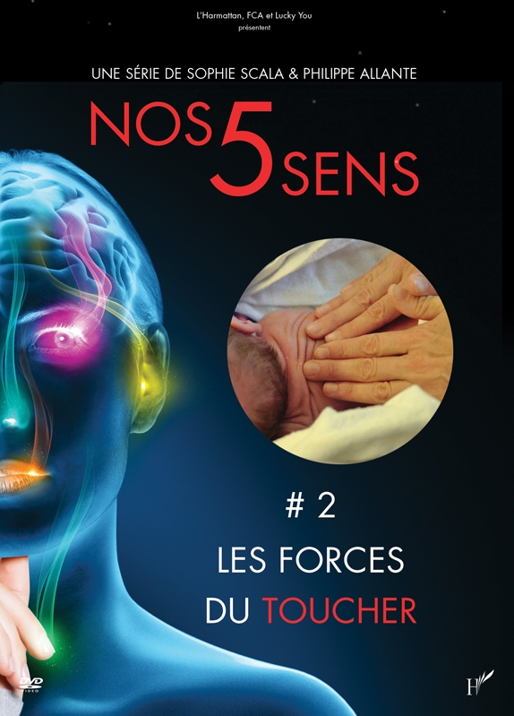 Nos 5 sens : Les forces du toucher - Julisteet