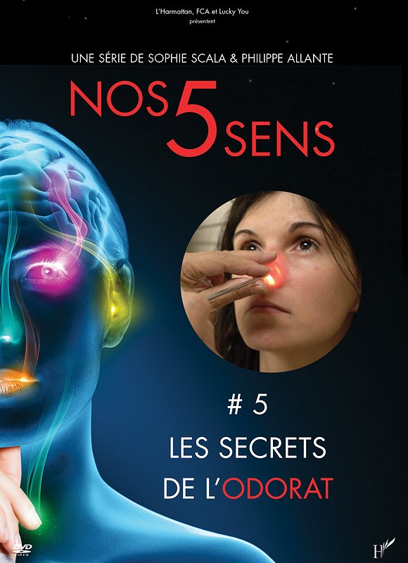 Nos 5 sens : Les secrets de l'odorat - Plakaty
