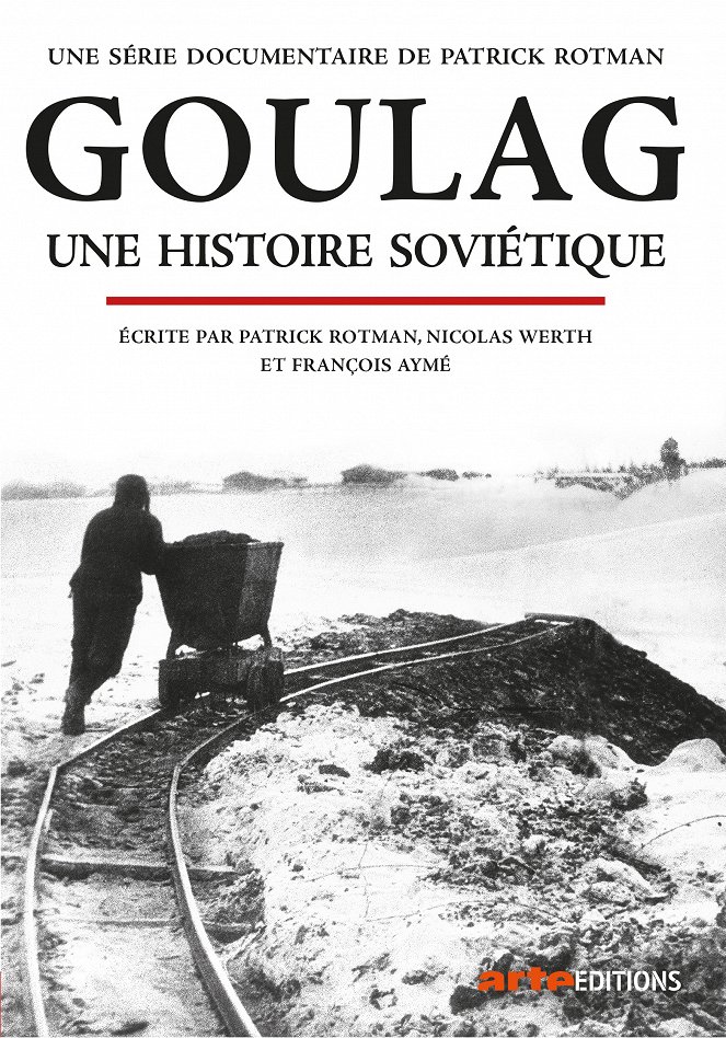 Goulag, une histoire soviétique - Julisteet