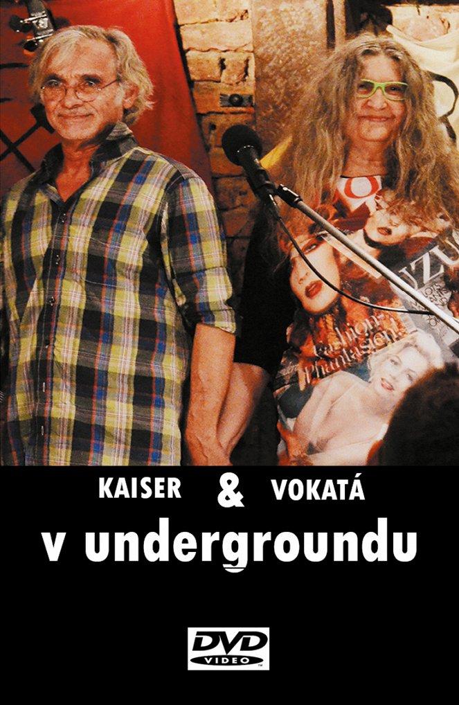 Kaiser & Vokatá v undergroundu - Plakáty