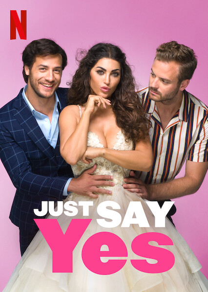 Just Say Yes - Posters