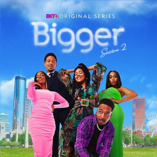 Bigger - Bigger - Season 2 - Plakaty