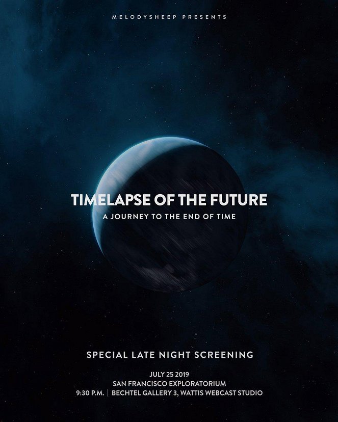 Timelapse of the Future: A Journey to the End of Time - Plakate