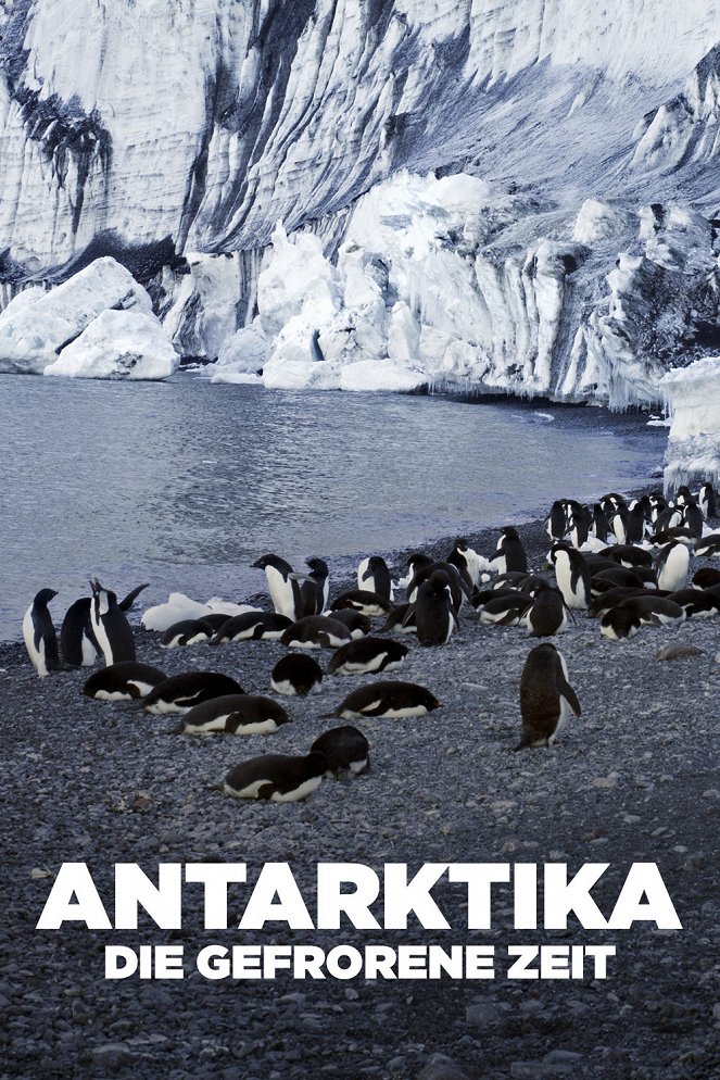 Antarctica - The Frozen Time - Posters