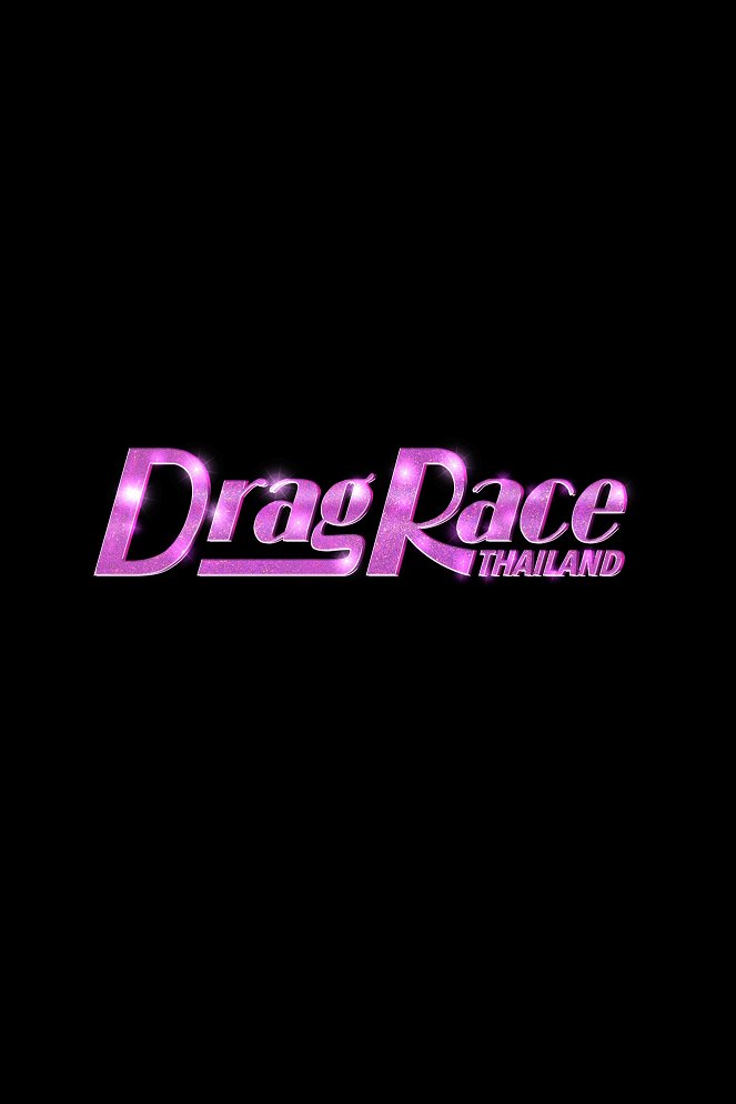 Drag Race Thailand - Cartazes