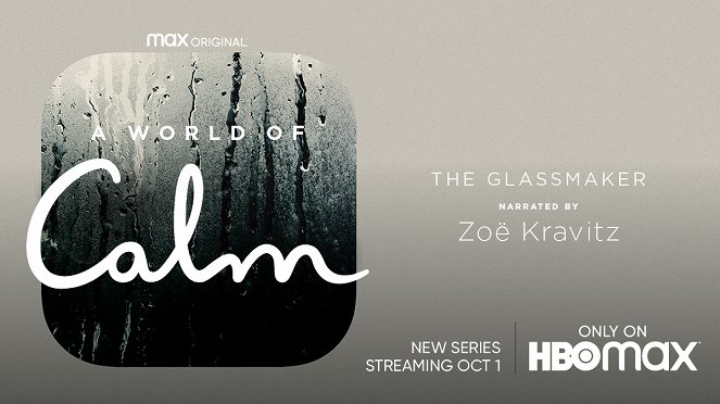 A World of Calm - A World of Calm - The Glassmaker - Affiches