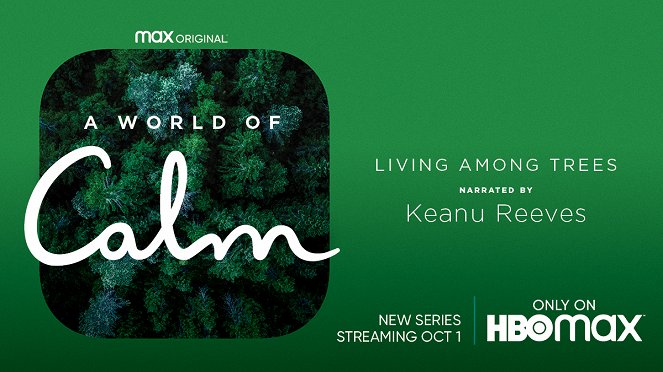 A World of Calm - Living Among Trees - Posters