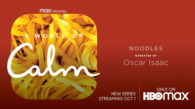 A World of Calm - Noodles - Cartazes