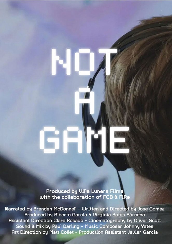 Not a Game - Cartazes