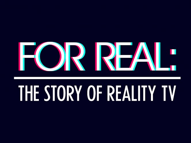 For Real: The Story of Reality TV - Julisteet