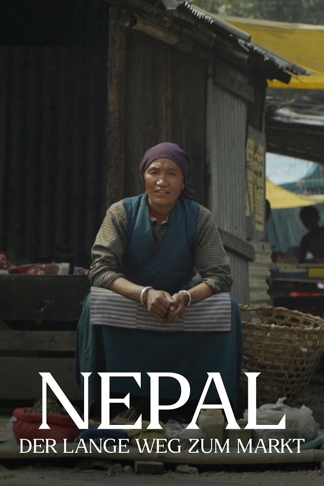 Nepal – Der lange Weg zum Markt - Plakate